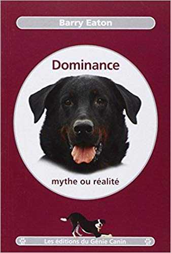 le mythe de la dominance canine